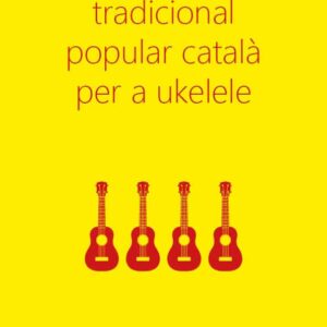cançoner català per a ukelele amb cançons tradicionals populars
