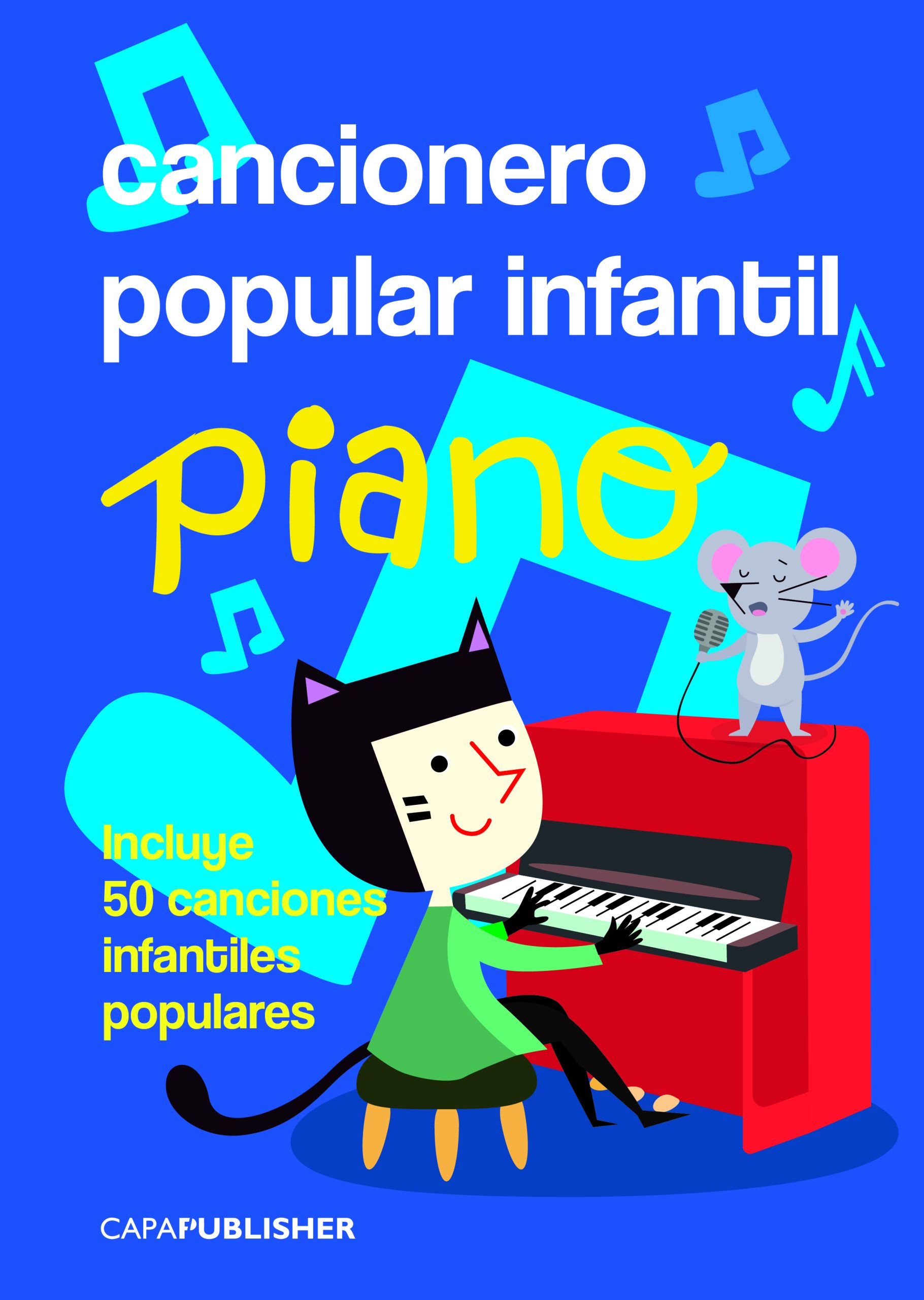 Cancionero infantil de partituras para piano fácil