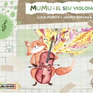 Portada del conte pedagògic Mumu i el seu violoncel per a educació infantil i primària