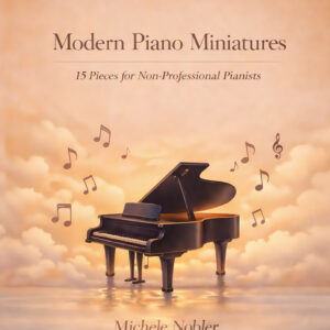 Portada del llibre Modern Piano Miniatures de Michele Nobler publicat per Capa Publisher